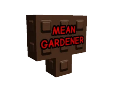 Mean Gardener Sign