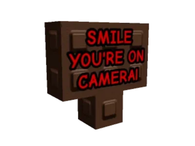 Smile On Cam Sign